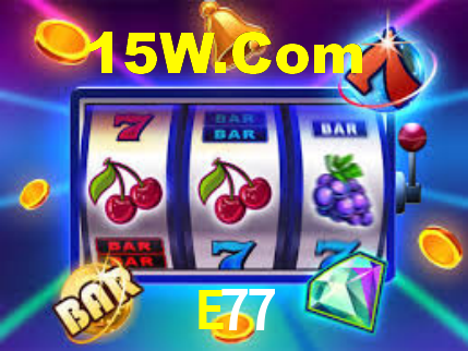 E77 Bet