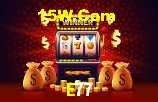 E77